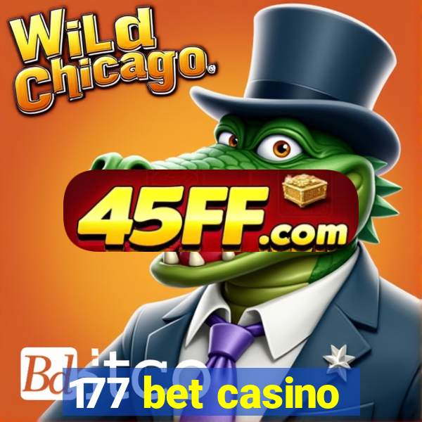 177 bet casino